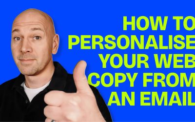 How to personalise your web copy from an email